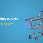 Post-Black Friday Guide for Advertisers 2025