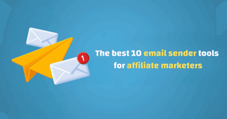 10 Best Email Tools for Affiliate Marketers