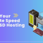 Boost Your Website Speed with SSD Hosting