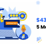 How an Affiliate Generated $43,632.87 in 5 Months