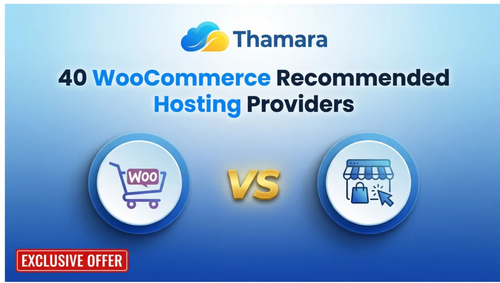 40 WooCommerce Recommended Hosting Providers (2026)