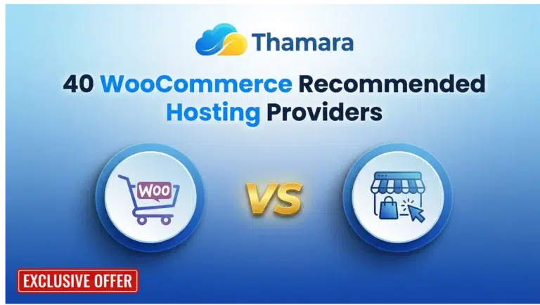 40 WooCommerce Recommended Hosting Providers (2026)